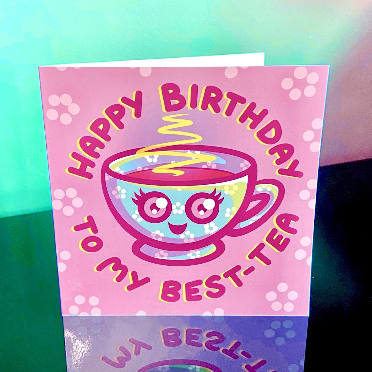 Best Tea - Best Friend Birthday - Kawaii Tea Cup - Kawaii Greetings Card