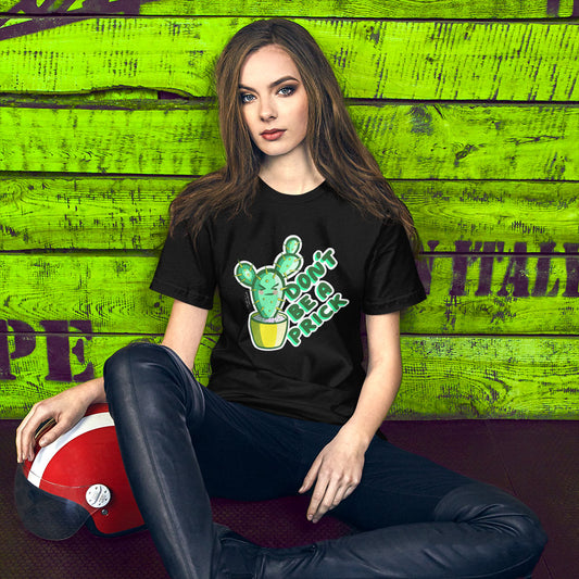 Kawaii Cactus Unisex Tee - Don’t be a prick - Punny T-shirts - Sweary